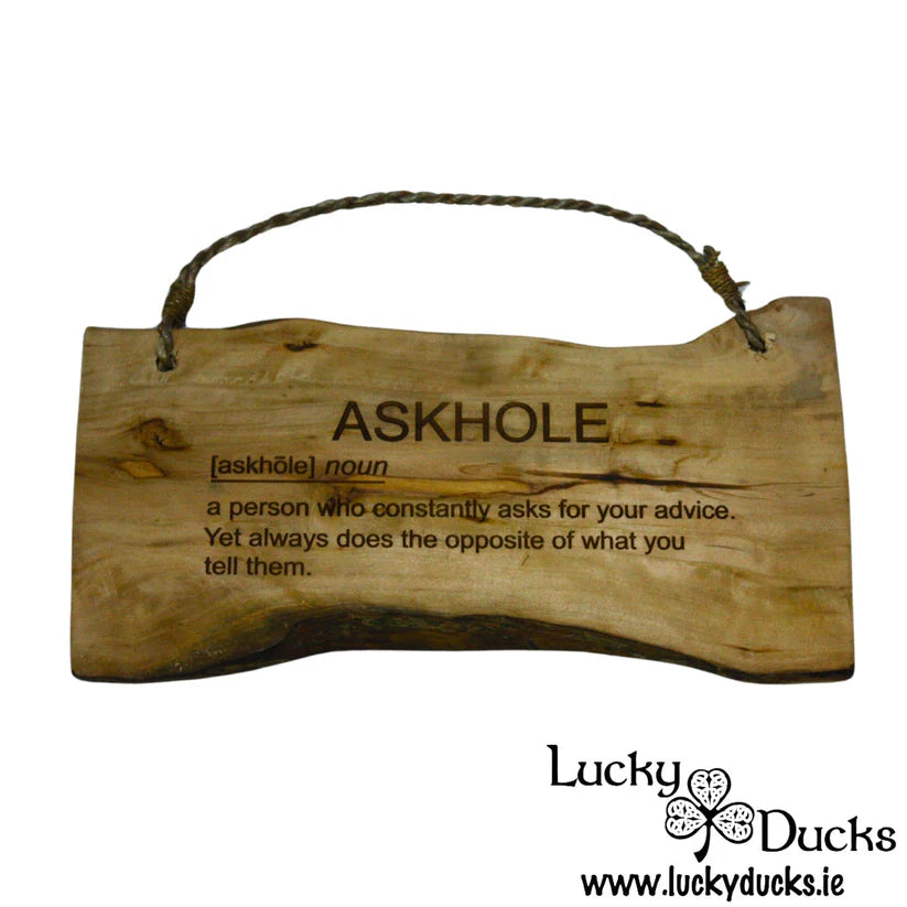 Askhole Wooden Plaque