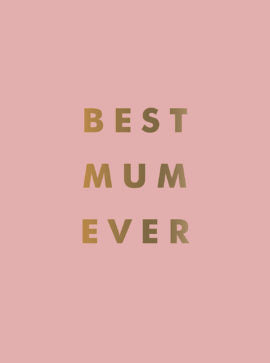 BEST MUM EVER BOOK